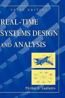 Real-Time Systems Design and Analysis(English, Hardcover, Laplante Phillip A.)
