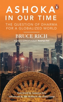 Ashoka in Our Time(English, Paperback, Rich Bruce)