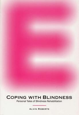 Coping with Blindness(English, Paperback, Roberts Alvin)