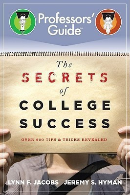 The Secrets of College Success(English, Paperback, Jacobs Lynn F.)