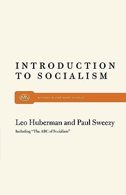 Introduction to Socialism(English, Paperback, Huberman Leo)