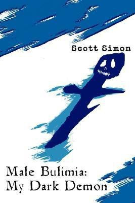Male Bulimia(English, Paperback, Simon Scott)