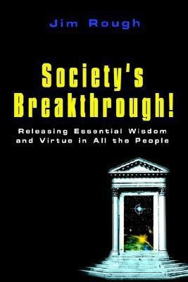 Society's Breakthrough!(English, Paperback, Rough Jim)