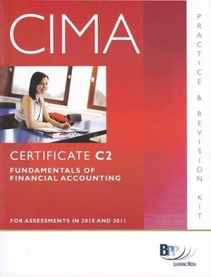 CIMA - C02 Fundamentals of Financial Accounting: Revision Kit(English, Paperback, BPP Learning Media)