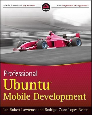 Professional Ubuntu Mobile Development(English, Paperback, Lawrence Ian)