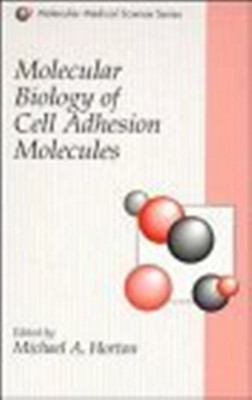 Molecular Biology of Cell Adhesion Molecules(English, Hardcover, unknown)