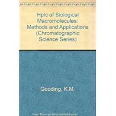 Hplc of Biological Macromolecules(English, Hardcover, Gooding K.M.)