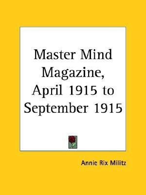 Master Mind Magazine (1915): v. 8(English, Paperback, unknown)