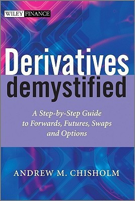 Derivatives Demystified(English, Paperback, Chisholm Andrew M.)