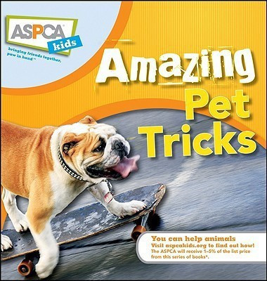 Amazing Pet Tricks(English, Hardcover, Eldredge Kate)