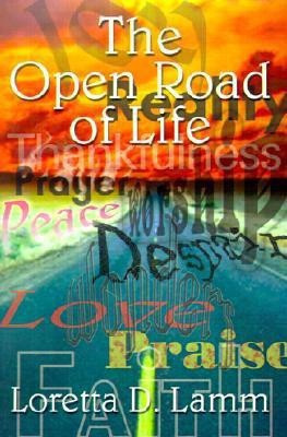 The Open Road of Life(English, Paperback, Lamm Loretta D.)