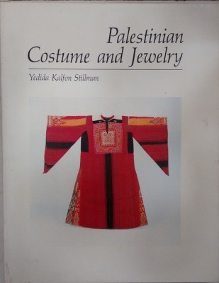 Palestinian Costume and Jewellery(English, Paperback, Stillman Y. K.)
