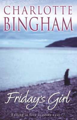 Friday's Girl(English, Paperback, Bingham Charlotte)