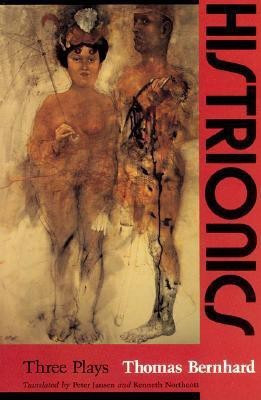 Histrionics(English, Paperback, Bernhard Thomas)