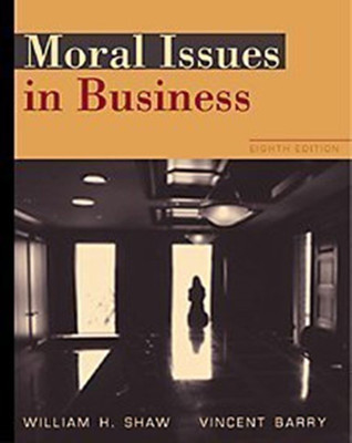 Moral Issues in Business(English, Paperback, Shaw William H.)