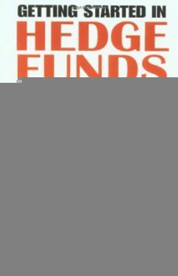 Getting Started in Hedge Funds(English, Paperback, Strachman Daniel)