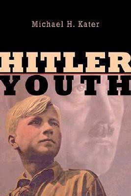 Hitler Youth(English, Hardcover, Kater Michael H.)