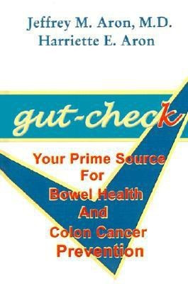 Gut-check(English, Hardcover, Aron Jeffrey M.)