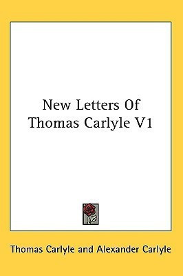 New Letters Of Thomas Carlyle V1(English, Paperback, Carlyle Thomas)