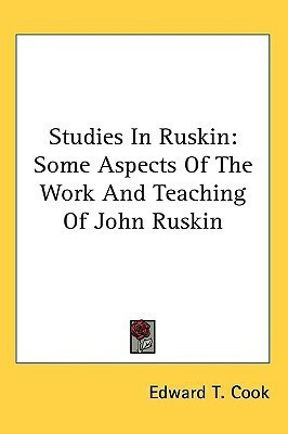Studies in Ruskin(English, Paperback, Cook Edward Tyas Sir)