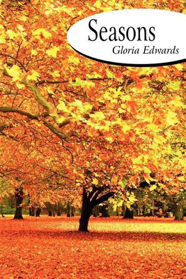 Seasons(English, Paperback, Edwards Gloria)