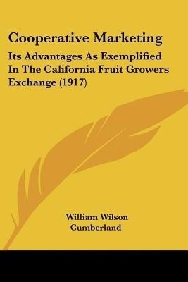 Cooperative Marketing(English, Paperback, Cumberland William Wilson)