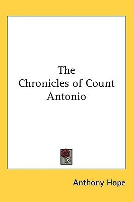The Chronicles of Count Antonio(English, Paperback, Hope Anthony)