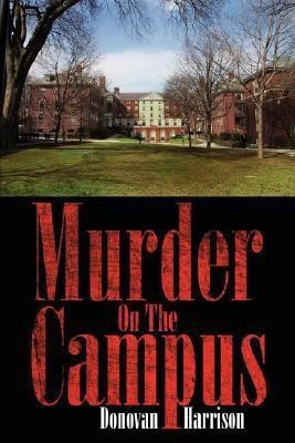 Murder On The Campus(English, Paperback, Harrison Donovan)