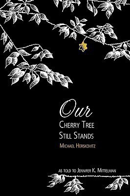 Our Cherry Tree Still Stands(English, Paperback, unknown)