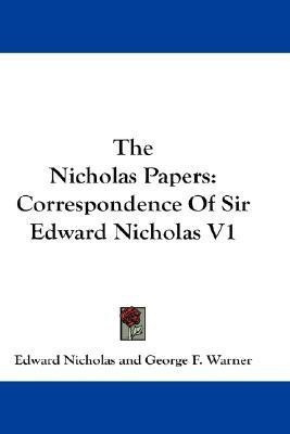 The Nicholas Papers(English, Paperback, Nicholas Edward Sir)