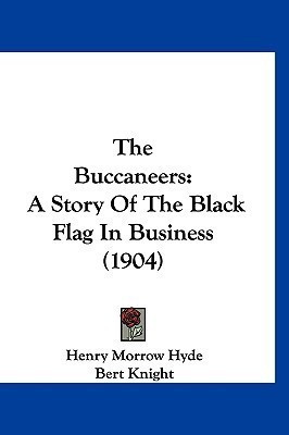 The Buccaneers(English, Paperback, Hyde Henry Morrow)