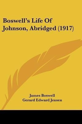 Boswell's Life Of Johnson, Abridged (1917)(English, Paperback, Boswell James)