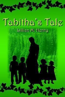 Tabitha's Tale(English, Paperback, Henry Lillian M)