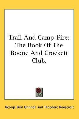 Trail And Camp-Fire(English, Paperback, unknown)