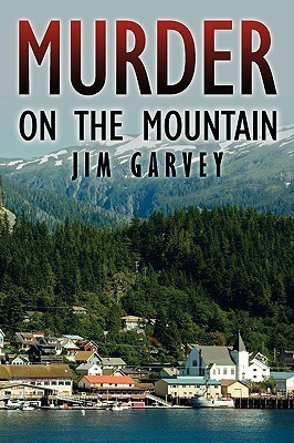 Murder on the Mountain(English, Paperback, Garvey Jim)