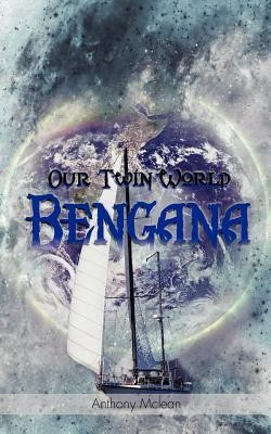 Our Twin World Bengana(English, Paperback, McLean Anthony)