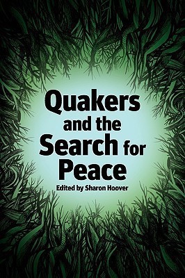 Quakers and the Search for Peace(English, Paperback, unknown)