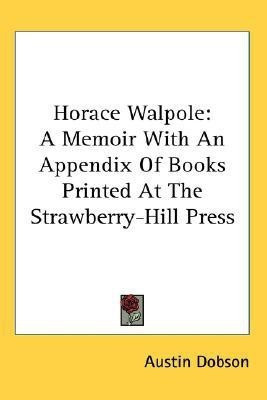 Horace Walpole(English, Paperback, Dobson Austin)
