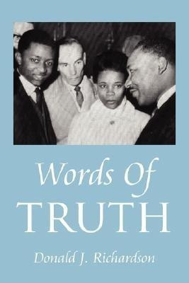 Words Of Truth(English, Paperback, Richardson Donald J)
