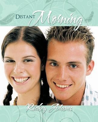 Distant Morning(English, Paperback, Adams Rickey)