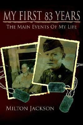 My First 83 Years(English, Paperback, Jackson Milton)