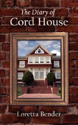 The Diary of Cord House(English, Paperback, Bender Loretta)