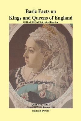 Basic Facts on Kings and Queens of England(English, Paperback, Davies Daniel I)