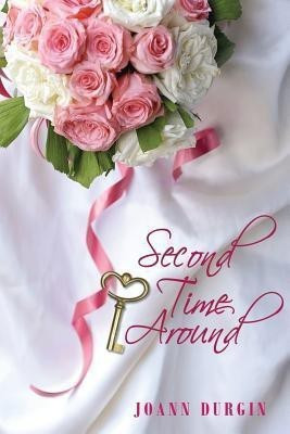 Second Time Around(English, Paperback, Durgin Joann)