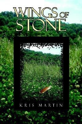 Wings of Stone(English, Paperback, Martin Kris)