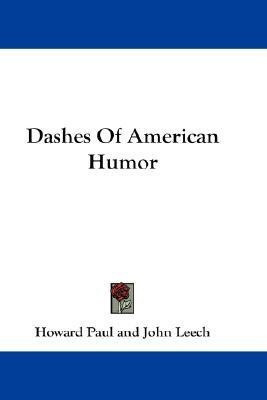 Dashes Of American Humor(English, Paperback, Paul Howard)