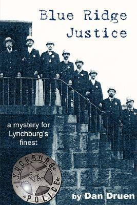 Blue Ridge Justice(English, Paperback, Druen Dan)