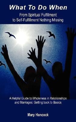 What To Do When(English, Paperback, Mary Hancock)