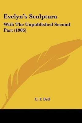 Evelyn's Sculptura(English, Paperback, unknown)