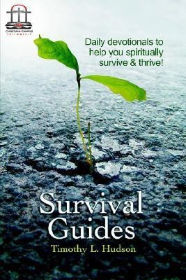 Survival Guides(English, Paperback, Hudson Timothy L)